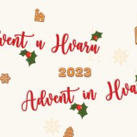 Advent u Hvaru 2023 / Advent in Hvar 2023